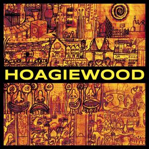 Hoagiewood (Explicit)