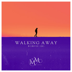 Walking Away