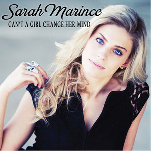 Can't a Girl Change Her Mind - Single