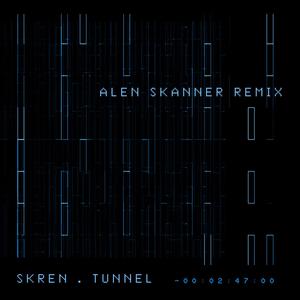 TUNNEL (Alen Skanner Remix)