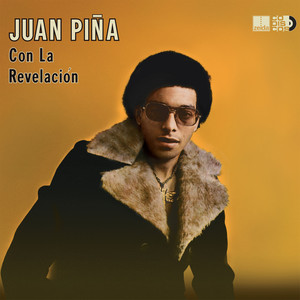 Juan Piña Con la Revelación