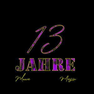 13 Jahre (Explicit)