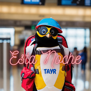 Esta Noche (Explicit)