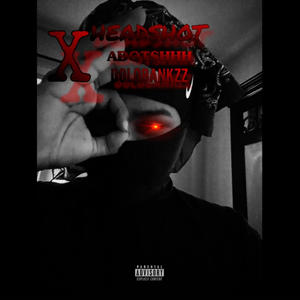 headshot (feat. dolobankzz) (Explicit)
