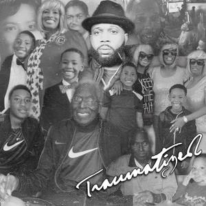Traumatized (Explicit)