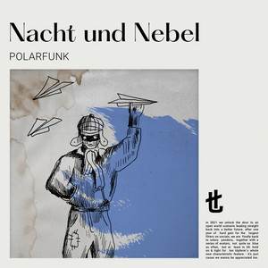 Nacht und Nebel (Extended Mix)