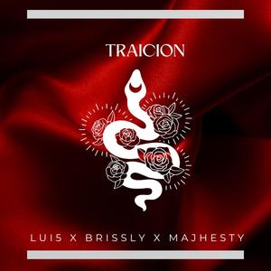 Traicion (feat. Lui5 & Majhesty) [Explicit]