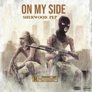 On My Side (Explicit)