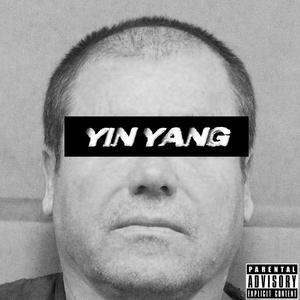 Yin Yang (feat. XR$ & L3bby) [Explicit]