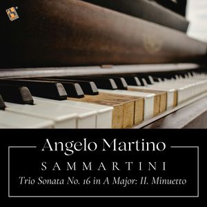 Sammartini: Trio Sonata No. 16 in A Major: II. Minuetto