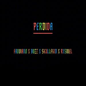 Perdida (feat. Bozz, Skullfkid & Rxsmel) [Explicit]