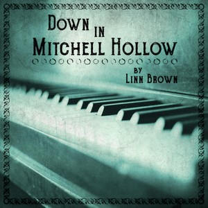 Down in Mitchell Hollow