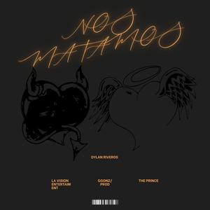 NOS MATAMOS (Explicit)