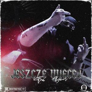 JESZCZE WIĘCEJ (Explicit)