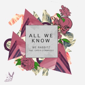 All We Know