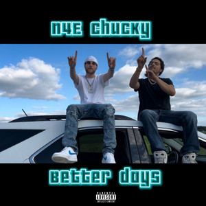 Better Days (Explicit)