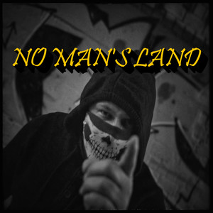 No Man's Land (Explicit)