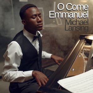 O Come Emmanuel