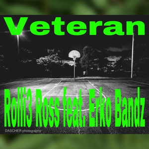 Veteran (feat. Erko Bandz)