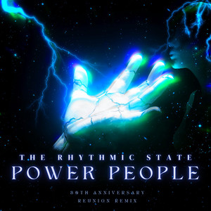 Power People (30th Anniversary Reunion Remix)