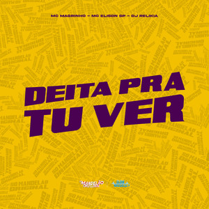 Deita pra Tu Ver (Explicit)
