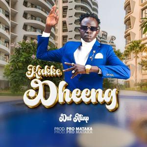 Kakke Dheeng (feat. Dut Aliap)