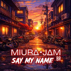 Say My Name (Tokyo Revengers)