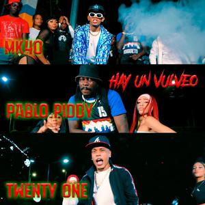 Hay un vulveo (feat. Twenty-One, Pablo Piddy, Yeral El De Lo Palo & NJM Music Record) (Remix|Explicit)