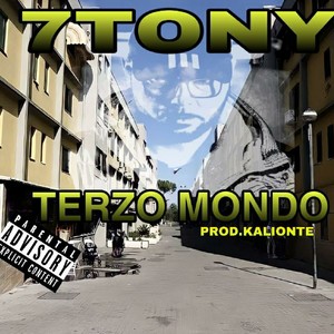 Terzo Mondo (Explicit)