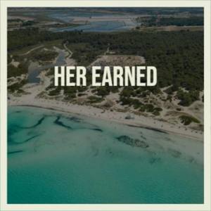 Her Earned