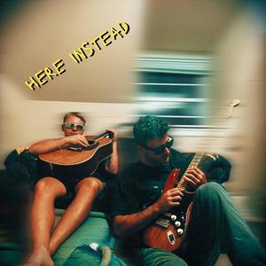 Here Instead (feat. McGet)