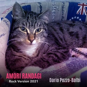 Amori Randagi (Rock Version 2021)