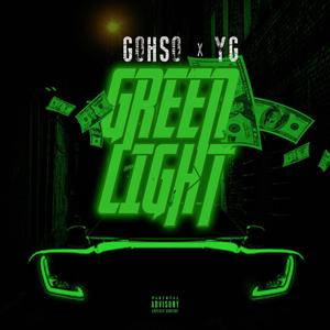 Green Light (Explicit)