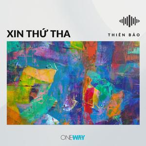 Thiên Bảo - Xin Thứ Tha