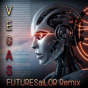 Vegas (FUTURESaiLOR Remix V1)