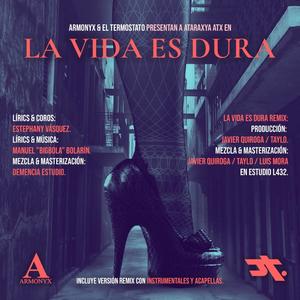 La Vida Es Dura (Explicit)