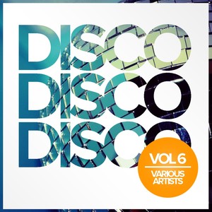 Disco Disco Disco, Vol. 6