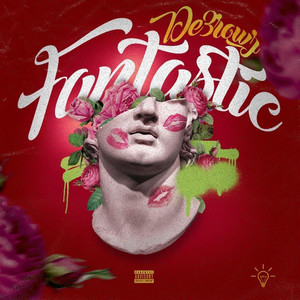 Fantastic (Explicit)