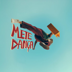 METE DANÇA (Explicit)