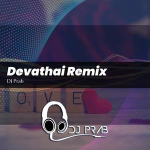 Devathai (DJ Prab Remix)