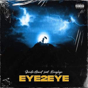 Eye2eye (feat. Kiinglege) (Explicit)