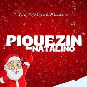 PIQUEZIN NATALINO - FUNK DE NATAL