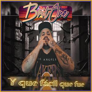 Y que fácil que fue (Explicit)