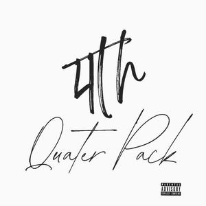 4th quarter pack (Explicit)