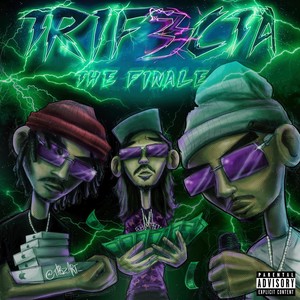 Trifecta 3: The Finale (Explicit)