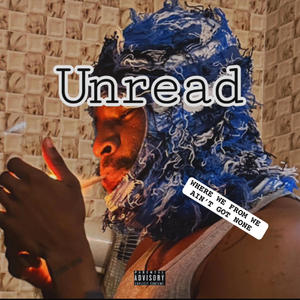 Unread (Explicit)