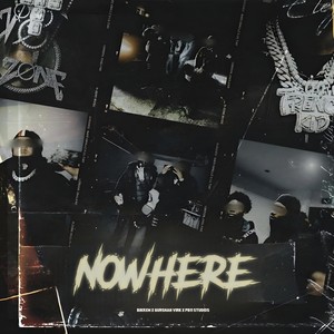 Nowhere (Explicit)