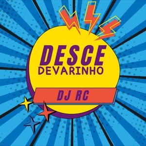 Desce Devagarinho (feat. Mc Guiguh)