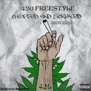 420 Freestyle (The 760) [Explicit]