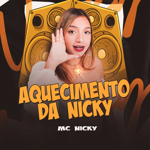 Aquecimento da Nicky